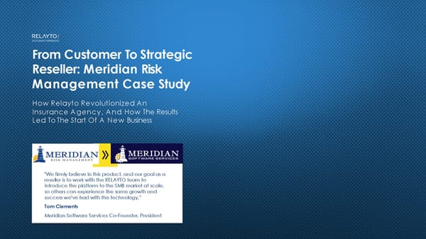 Meridian + RELAYTO Case Study - Page 1